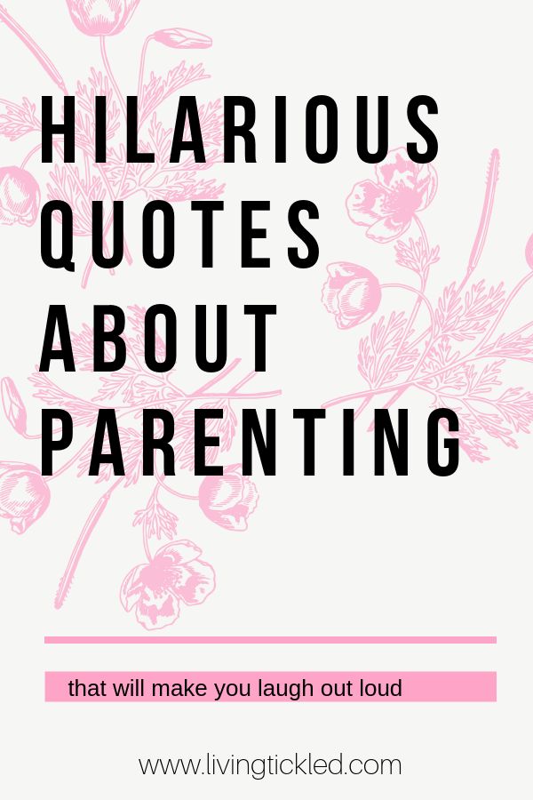 Parenting Quotes About Toddlers What Parents Are Really Thinking 50-funny-motherhood-quotes-hilarious-mom-quotes-motherhood-quotes