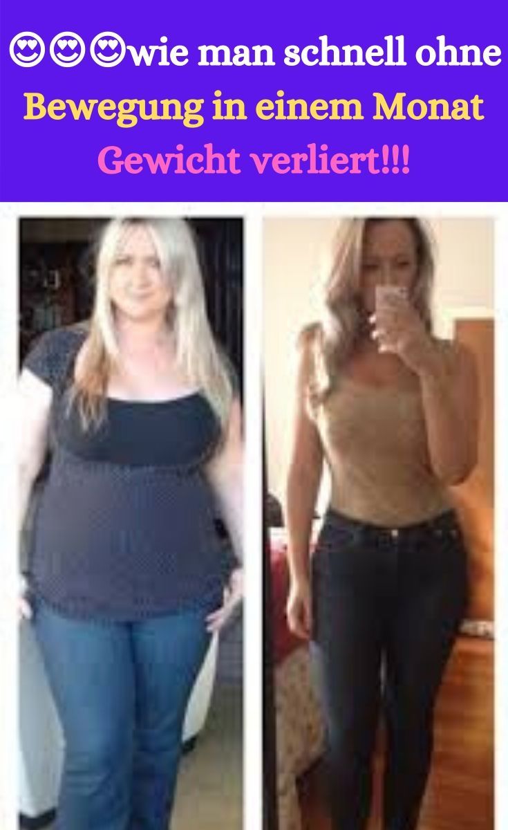Wie man in einem Monat ohne Training Gewicht verliert