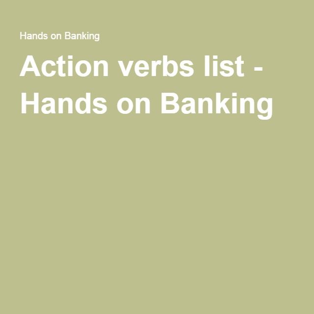 Action verbs list - Hands on Banking Writing Pinterest - action verbs list Action verbs list - Hands on Banking Writing Pinterest - action verbs list