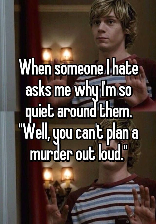 I m Not Usually So Quiet Funny Joke Quote Funny Quotes Whisper Funny I m Not Usually So Quiet Funny Joke Quote Funny Quotes Whisper Funny