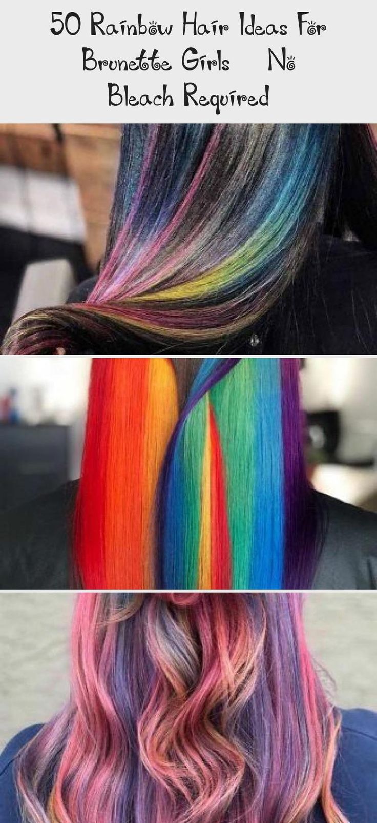 50 Rainbow Hair Ideas For Brunette Girls No Bleach 50 Rainbow Hair Ideas For Brunette Girls No Bleach
