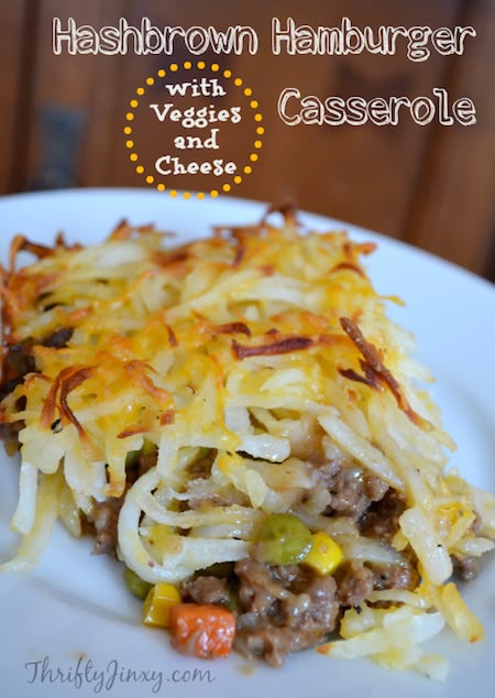 Hashbrown Hamburger Casserole with Veggies and Cheese