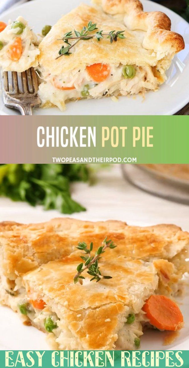 Chicken Pot Pie Recipes Pinterest This Classic Homemade 45dd887efcefca Easy Chicken Pot Pie Recipe Homemade Chicken Pot Pie Easy Chicken Recipes