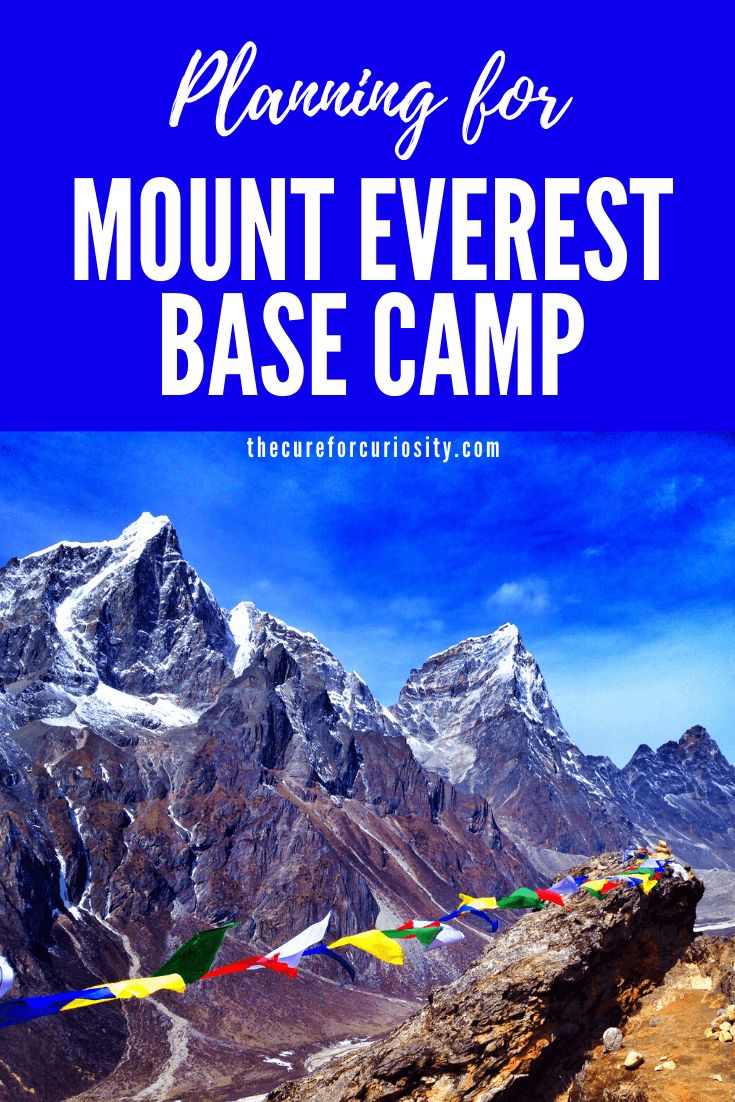 Planning For The Mount Everest Base Camp Trek Mount Everest Base Camp Everest Base Camp Trek Mount Everest