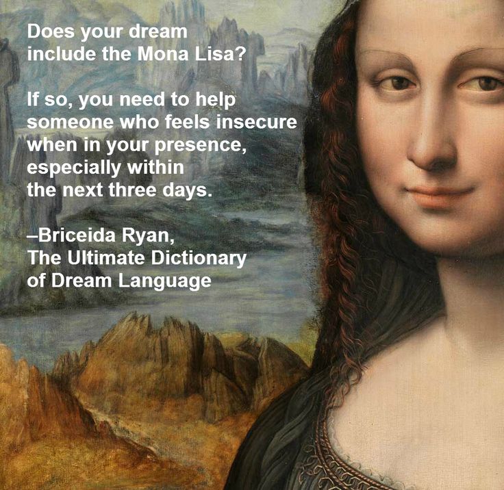 Teenage Mona Lisa Meaning What does #dreaming about the Mona Lisa mean? #dreams #interpret