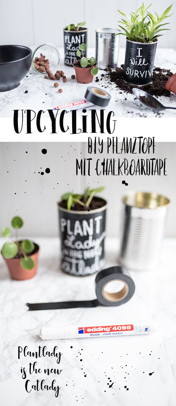 Ein Upcycling für Plantlover. Induviduelles Lettering verleiht der Dose mit Cha...