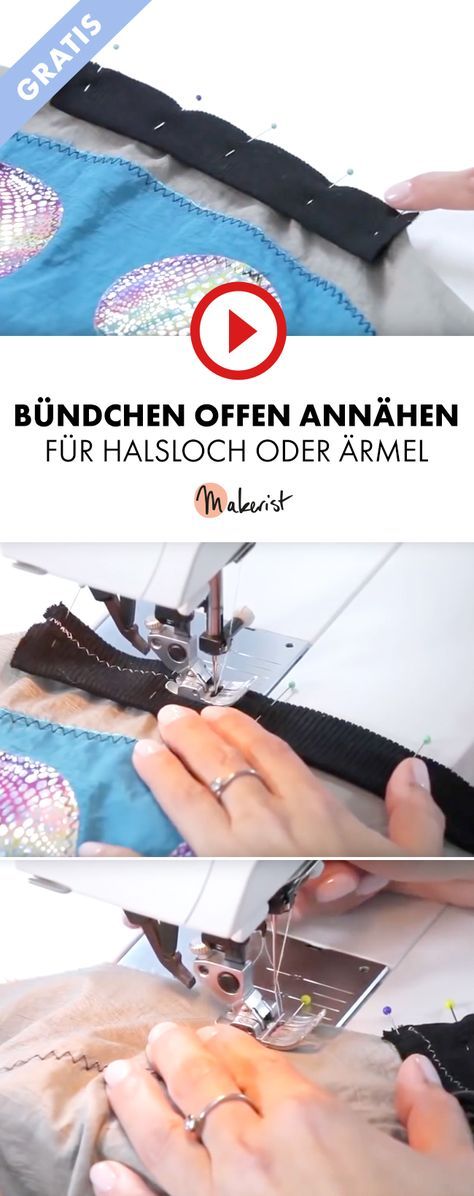 Gratis Video Bündchen offen annähen lernen für Nähanfänger - Makerist auf Y...