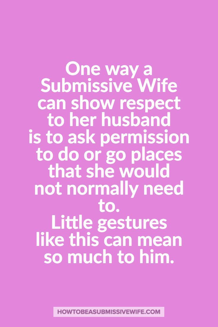 How to achieve respect for her husband: 5 golden rules 56 How to achieve respect for her husband: 5 golden rules 42