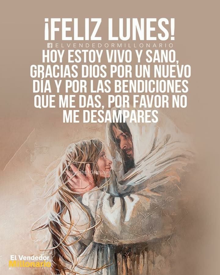 Pin De Adriana Parada En Dias De La Semana Feliz Lunes Frases Bonitas De Buenos Dias Imagenes Lindas De Buenos Dias