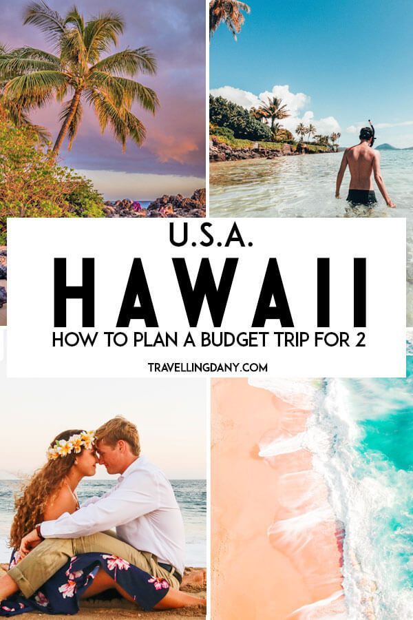 How To Plan A Budget Trip Hawaii In 5 Easy Steps United States 5 Ways To Plan A Trip Hawaii That Will Your Mind Let S See How You Can Afford An Amazing Vacation Or Honeymoon In One Of The Most Places