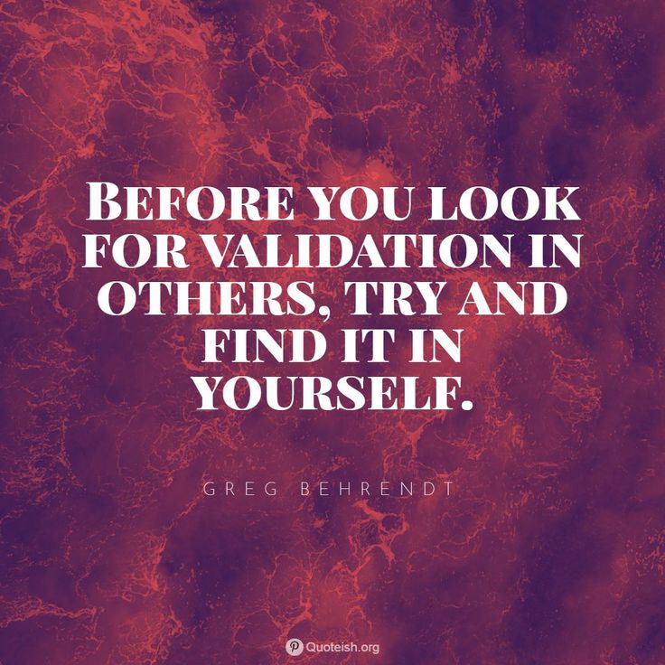 17 Validation Quotes - QUOTEISH | Validation quotes, Self compassion