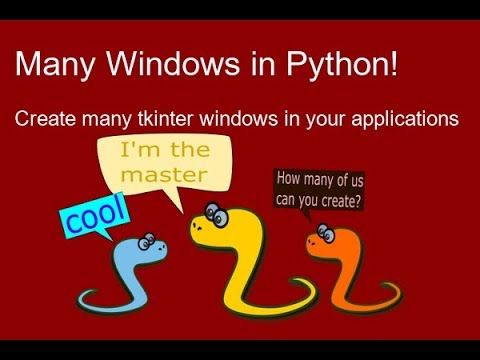Create Multiple Windows With Tkinter In Python Python Python Create Multiple Windows With Tkinter In Python Python Python