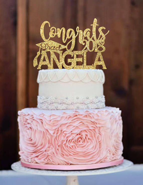 Congrats Graduate Cake Topper Congrats Graduate Cake Topper