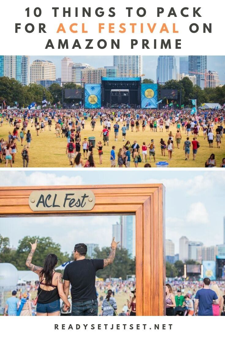 10 Packing Essentials On Amazon Prime For Acl Festival Acl