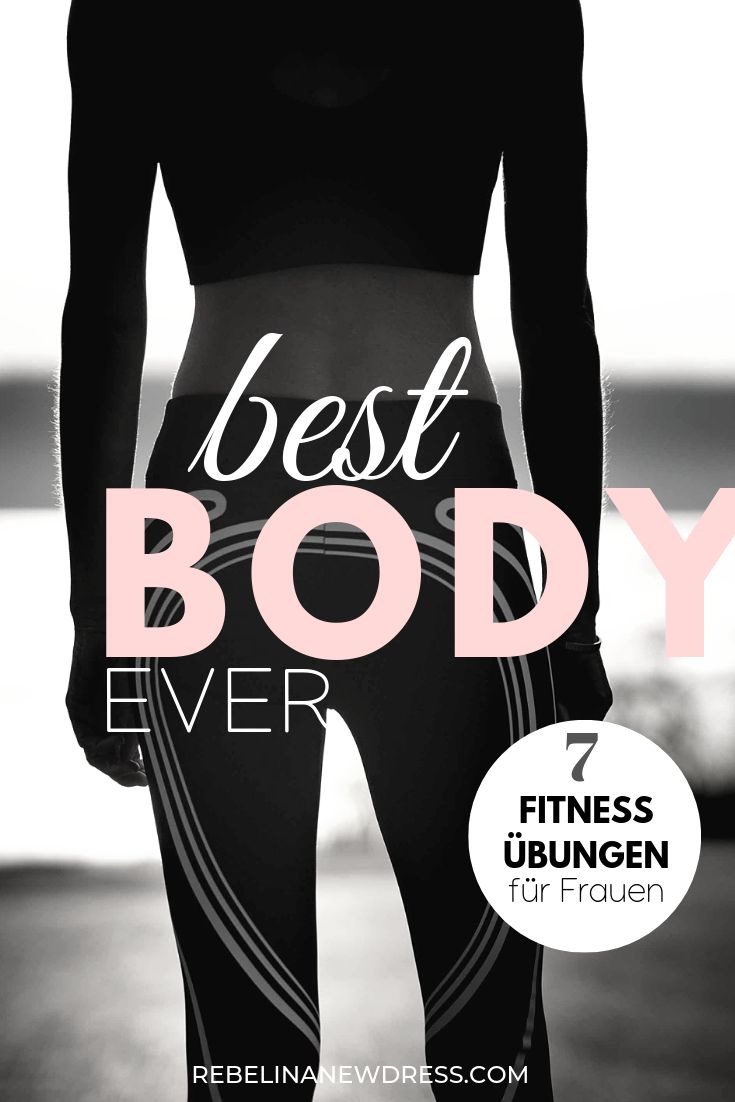Die 7 besten Fitness Übungen für Frauen