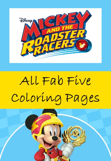 Mickey And The Roadster Racers Coloring Pages for all fab five Print