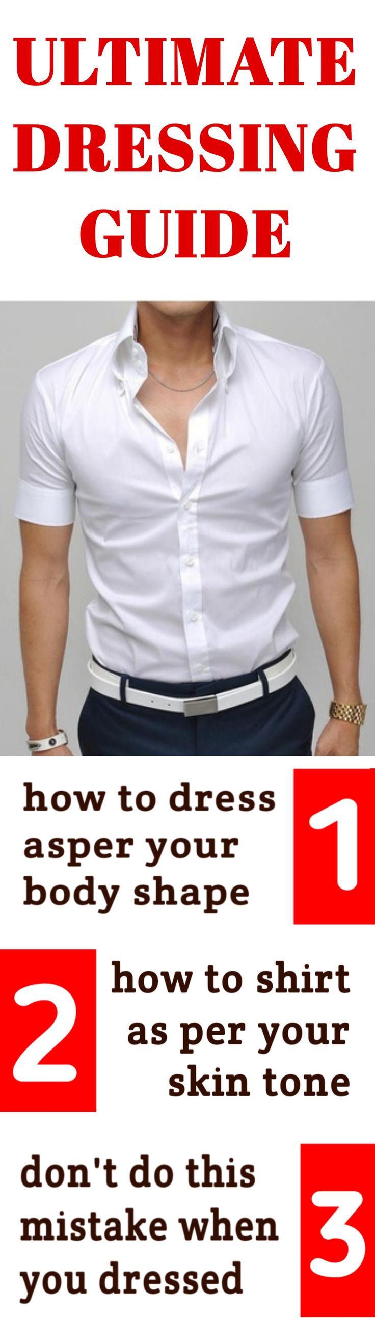 Ultimate dressing guide for men