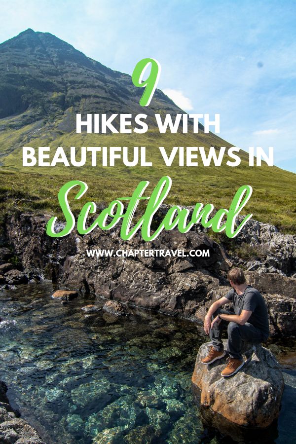 9 Hikes with beautiful views in Scotland
