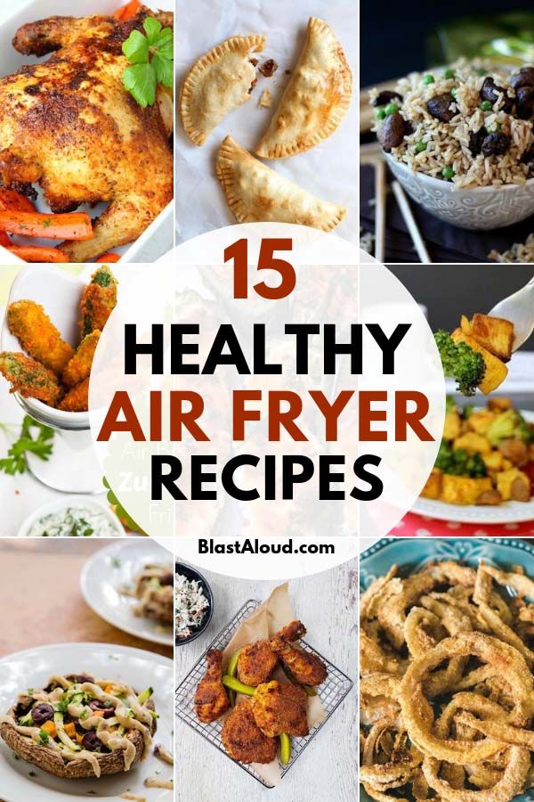 15 Healthy Air Fryer Recipes Perfect For The Whole Family Air Fryer Healthy Recipes Air Fryer Recipes