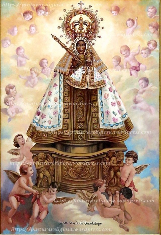 Virgen De Guadalupe De España Virgen De Guadalupe Manto De La Virgen Virgen De Guadalupe España