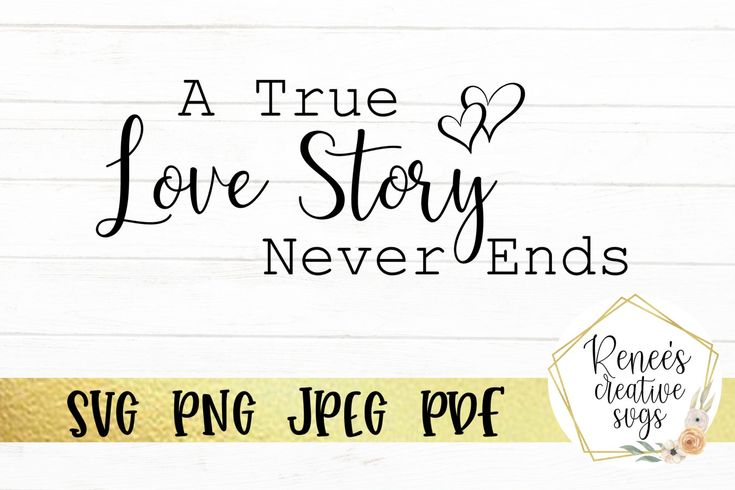 A True Love Story Never Ends (Graphic) by