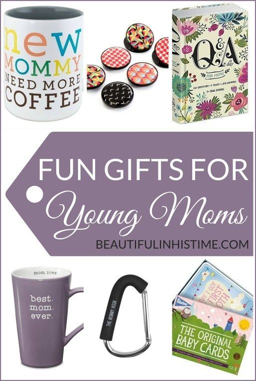 29 Fun Gifts For Young New Moms Gift Ideas Mom Pinterest Fun Gifts For Young Moms New Boys