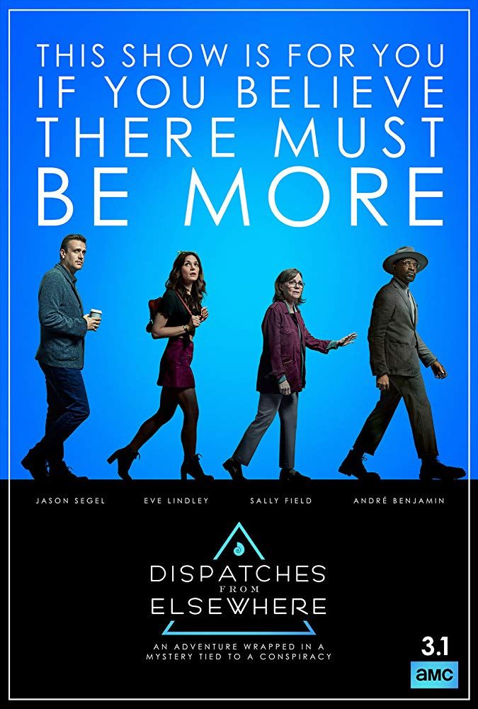 Dispatches From Elsewhere 2020 Four Ordinary People Feel There S Something Missing In Their Lives But Can T Quite P Jason Segel Tv Series Popular Tv Series