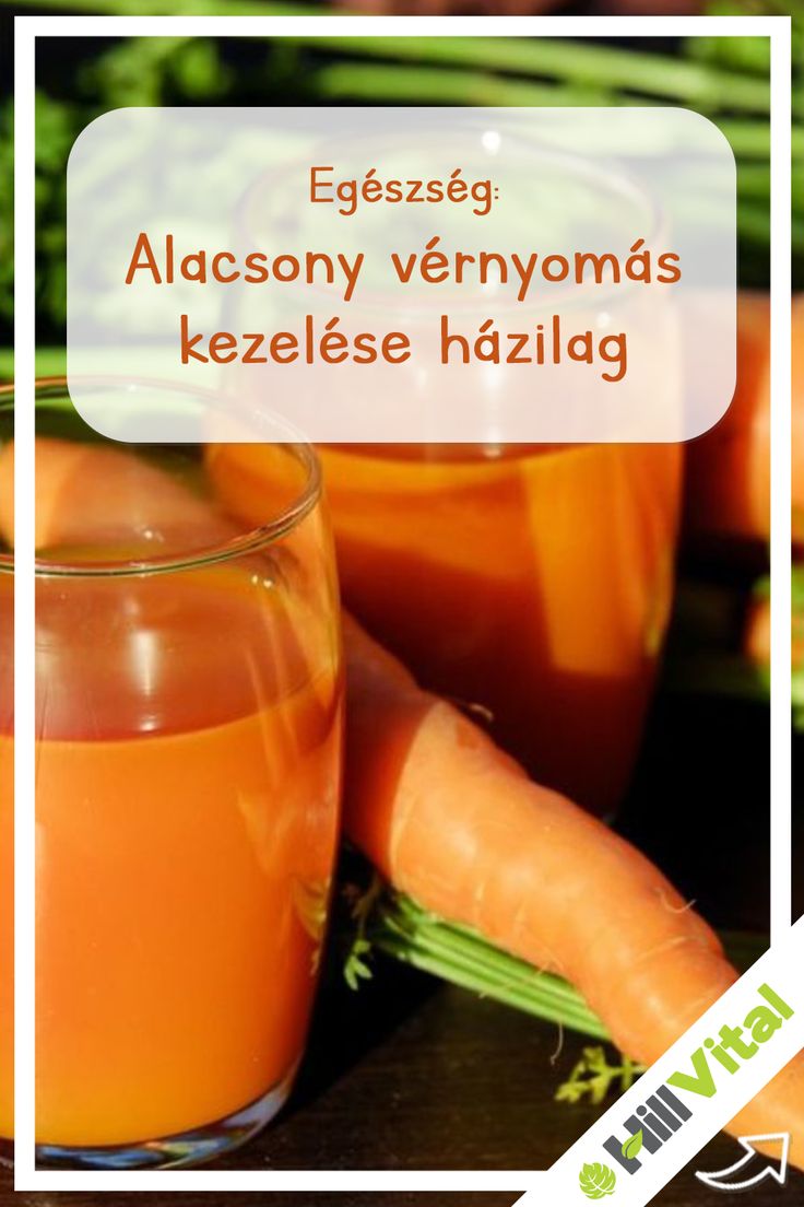 alacsony vérnyomás ellen házilag