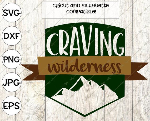 Download Craving wilderness svg camping svg summer svg camping ...