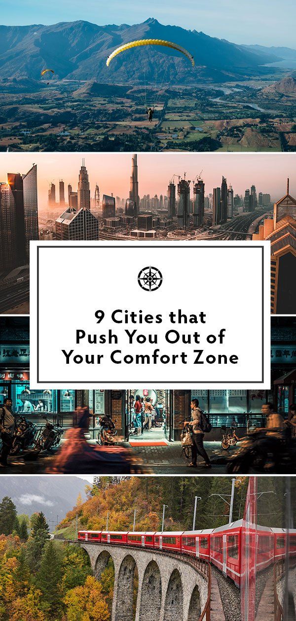 Daring Destinations 9 Cities To Travel Outside Of Your Comfort Zone Culture Travel Travel Life Changing Travel