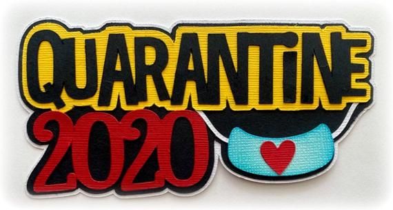 Great Pandemic of 2020 Title Premade Paper Piecing 4 Scrapbook Die Cuts