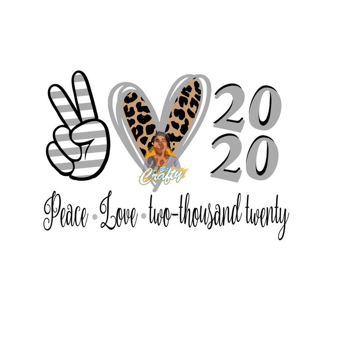 Download Peace Love Two-thousand twenty svg png jpeg sublimation ...