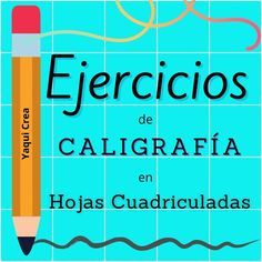 Aprende A Mejorar Tu Letra Ejercicios Para Mejorar La Letra Como Tener Aprende A Mejorar Tu Letra Ejercicios Para Mejorar La Letra Como Tener