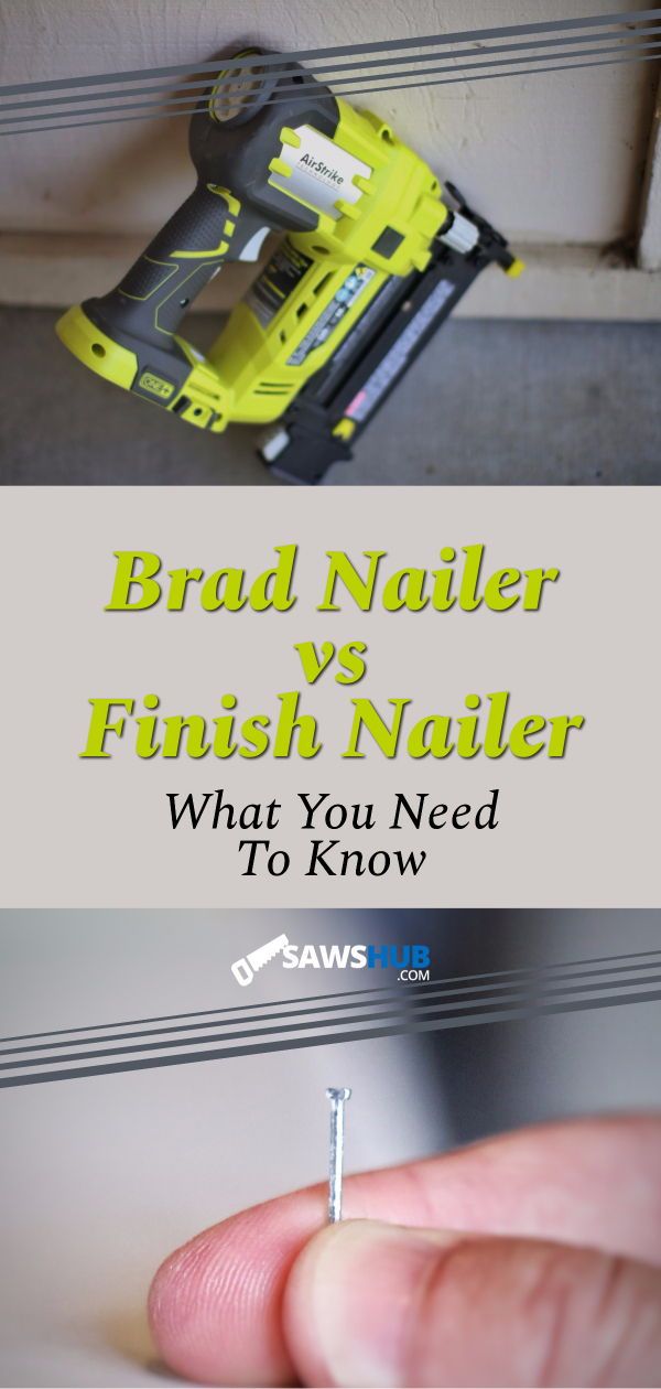 Finish Nail Vs Brad Nail