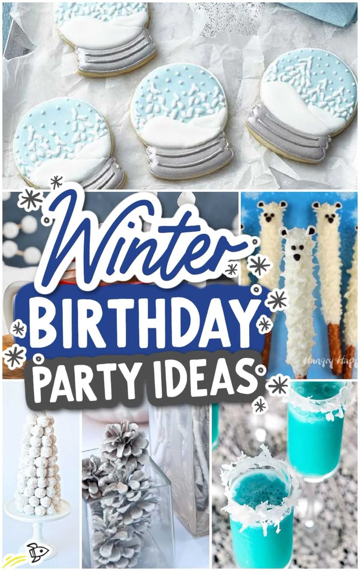 19 Winter Birthday Party Ideas In 2024 Winter Birthday Parties 19 Winter Birthday Party Ideas In 2024 Winter Birthday Parties