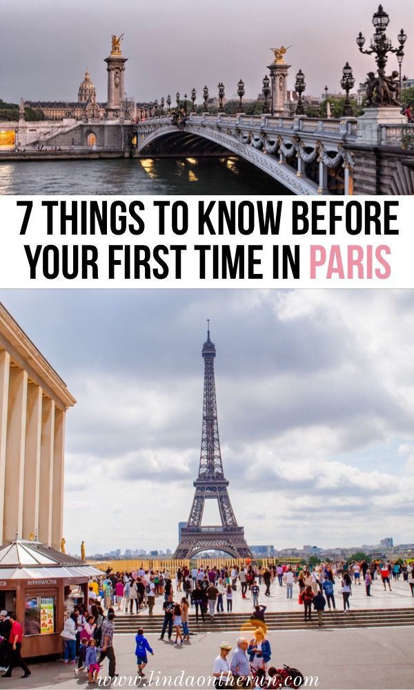 7 Things To Know Before Your First Time In Paris | First time itinerary for Pari...