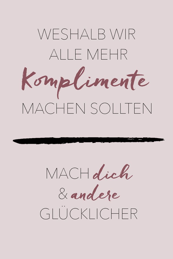 Flirten komplimente machen