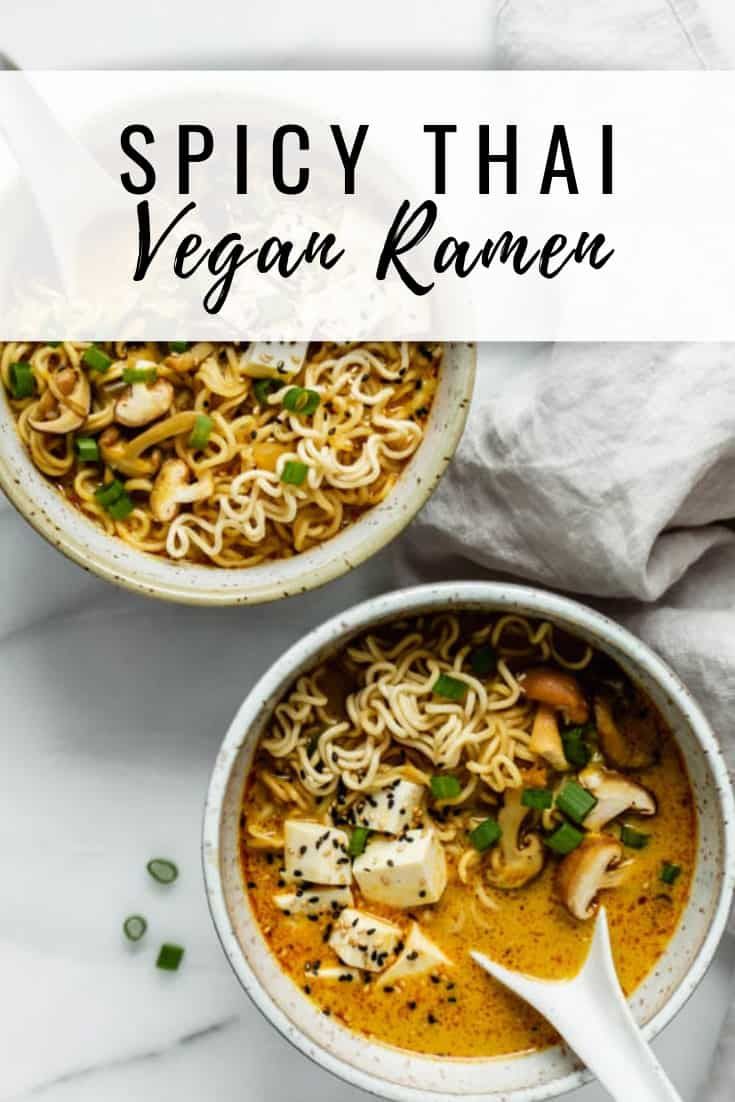 Spicy Thai Vegan Ramen Spicy Thai Vegan Ramen
