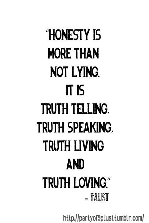 Honesty Quotes New The 25 Best Honesty Quotes Ideas On Pinterest Honesty The Best Honesty Quotes Endearing The 25 Best Honesty Quotes Ideas On Pinterest Honesty The Best