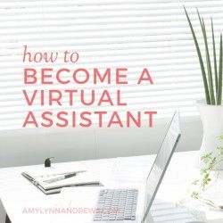 ever wonder how to become a virtual assistant these tips from my own experience will