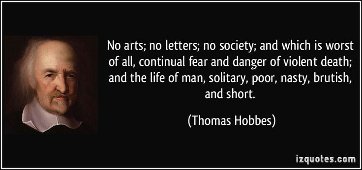 thomas hobbes quote everything libertarian pinterest wisdom thomas hobbes major works