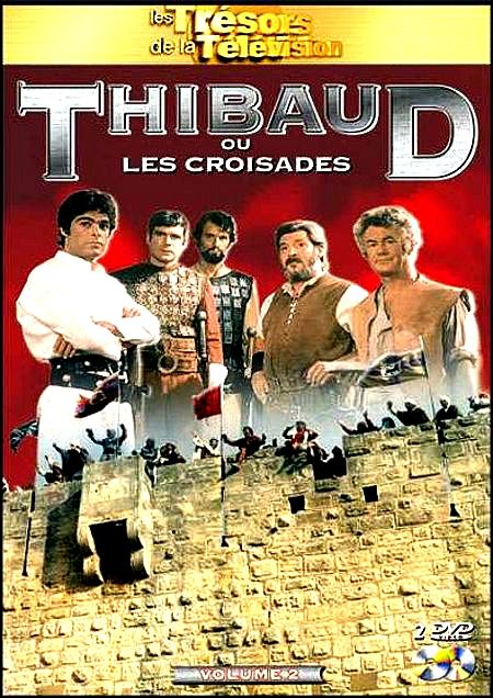 TÉLÉCHARGER THIBAULT ET LES CROISADES THIBAULT ET LES CROISADES