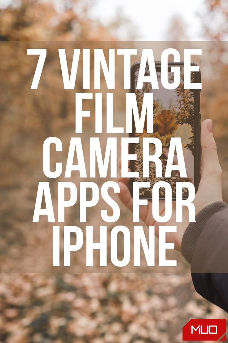 7 Vintage IPhone Film Camera Apps Worth Using Camera Apps Iphone 7-vintage-iphone-film-camera-apps-worth-using-camera-apps-iphone