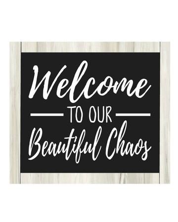 Welcome To Our Beautiful Chaos Sign Entryway Sign Beautiful Chaos Sign Mudroom Sign New Home Gift Housewarming Gift
