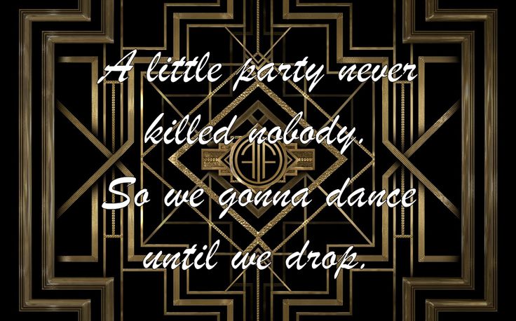 a little party never killed nobody lyrics a little party never killed nobody lyrics