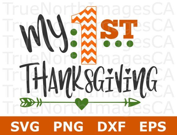 Download Clip Art My First Thanksgiving Svg Newborn Svg Holiday Svg Thanksgiving Svg Babies First Turkey Cut File For Cricut Silhouette Art Collectibles