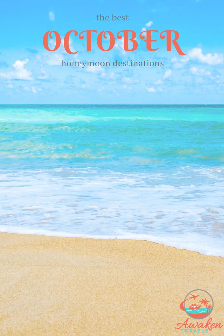 The Best Places to Honeymoon in October Best places to