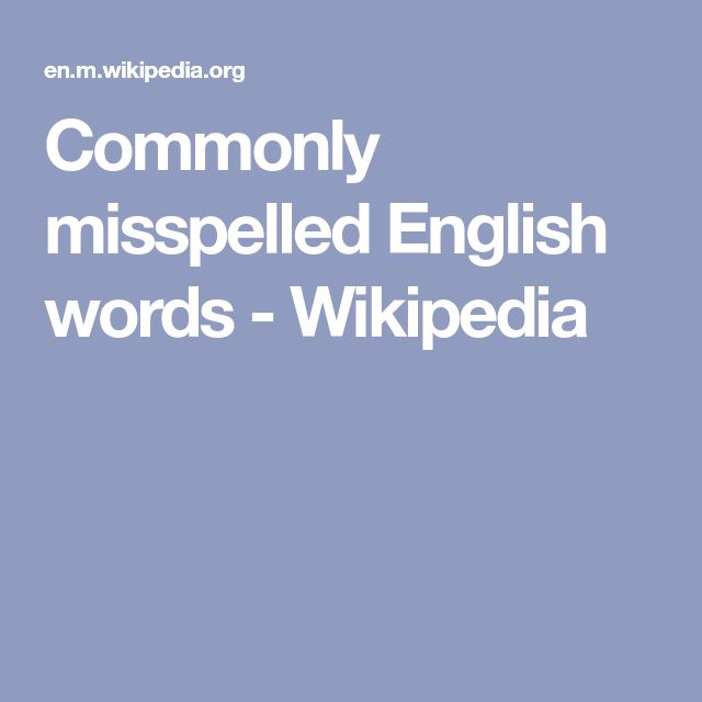 Commonly Misspelled English Words Wikipedia English Words Words image-depicting-translation-and-language-communication