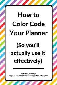 Planner Organization: How to color-code your planner so you'll actually use it effectively, how to choose a planner, how to color-code, rainbow, stickers, planner tools, best planners for moms, bloggers, online business owners, etsy shop owners, planner stickers, planner accessories, planner tools, color-coding system, how to use a planner, comparison of popular planner, how to get the most out of your planner, how to plan multiple things in planner, business planner, printable, http://www.a...