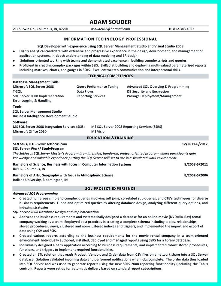 Database developer resume here can be used by professionals to prove their skills and track record so they will get applied easily. In this resume, da... sql server database developer resume sample Check more at http://www.resume88.com/professional-database-developer-resume-must-written/